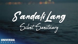 Silent Sanctuary  Sandali Lang Official Lyric Video [upl. by Ennazzus]