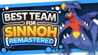 Best Team for Sinnoh Remastered [upl. by Terrena]