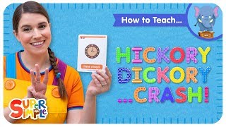 How To Teach quotHickory Dickory Crashquot  A Classic Nursery Rhyme For Kids [upl. by Inaliak]