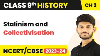 Class 9 History Chapter 2  Stalinism and Collectivisation 202324 [upl. by Hiamerej]