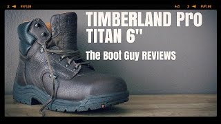 TIMBERLAND PRO TITAN 6quot WORK BOOTS STYLE 2607853536  The Boot Guy Review [upl. by Holcman]