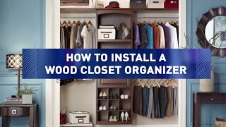 How to Install Wood Closet Organizers [upl. by Felice]