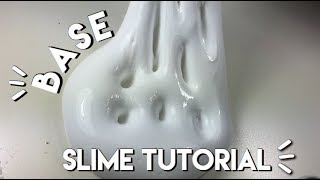 DIY THICK AND GLOSSY BASE SLIME TUTORIAL [upl. by Leticia]