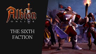 Albion Online  The Sixth Faction [upl. by Serrell]