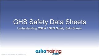 Free OSHA Training Tutorial  Understanding GHS Safety Data Sheets SDSs [upl. by Joellyn]