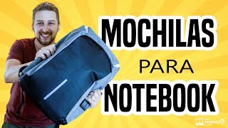 Mochila para Notebook dicas de compra e recomendações  Review de modelos 2019 [upl. by Jueta]