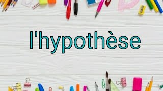 3 ème année  lexpression de lhypothèse [upl. by Nnadroj]