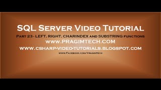 LEFT RIGHT CHARINDEX and SUBSTRING functions in sql server Part 23 [upl. by Intyrb965]