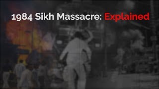 1984 Sikh Massacre Explained [upl. by Eimar]