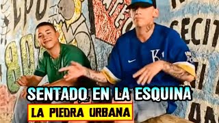 La Piedra Urbana  Sentado En La Esquina  Video Clip Oficial [upl. by Irol]