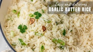 Garlic Butter Rice [upl. by Eilrac440]