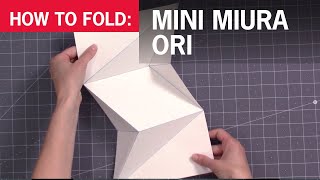 How to Fold the Mini Modified Miura Ori [upl. by Kelwunn]