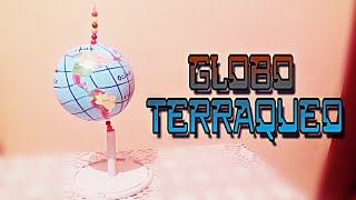 Como hacer un Globo Terráqueo [upl. by Hanshaw]