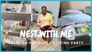 NESTING VLOG  Nesting Party Baby Essentials Baby Prep [upl. by Nnylkcaj]