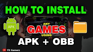 How To Install Games With Apk And Obb File on Android Device  Android 11 To 14 [upl. by Hujsak]