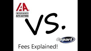 IAAI VS Copart FEES Explained [upl. by Esiahc]