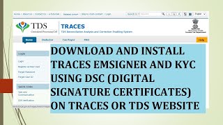 HOW TO DOWNLOAD INSTALL EMSIGNER AND KYC USING DSC ON TRACES OR TDS [upl. by Ellennod]