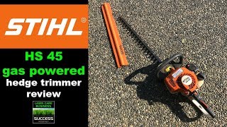 Stihl HS45 gasoline powered hedge trimmer review [upl. by Isak23]