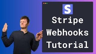 Stripe Webhooks Tutorial [upl. by Llecrep]