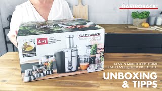 Unboxing und Tipps Gastroback Entsafter Design Multi Juicer Digital Plus 40152 [upl. by Bambi]