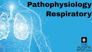 Nursing Pathophysiology Respiratory [upl. by Nosreme95]