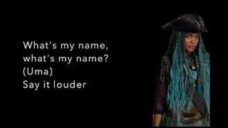 Whats My Name LYRICS  Descendants 2 [upl. by Otaner]