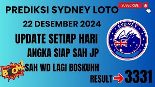 PREDIKSI SIDNEY 22 DESEMBER 2024  BOCORAN TOGEL SYDNEY HARI INI  RUMUS ANGKA JITU [upl. by Flemming165]