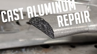 🔥Cast Aluminum Weld Repair [upl. by Mariande]