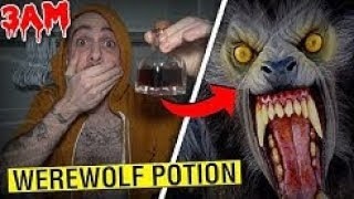 DRINKING WEREWOLF POTION FROM THE DARK WEB AT 3AM CHALLENGE WEREWOLF CHALLENGE [upl. by Elrebmik]