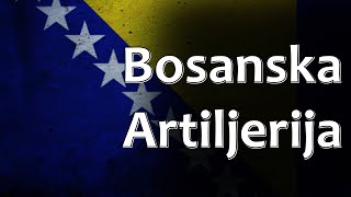 Bosnian Folk Song  Bosanska Artiljerija [upl. by Sitoiyanap652]