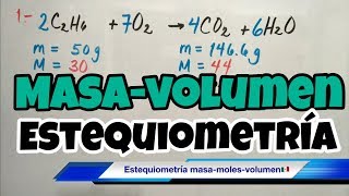 Estequiometría MASAVOLUMEN fácil [upl. by Pascoe]