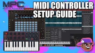 MPC Beats  How To Setup MIDI ControllersAKAI MPK Mini amp Push 2 [upl. by Ilesara]