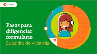 Pasos para diligenciar el formulario de Subsidio de vivienda  Compensar [upl. by Cho971]