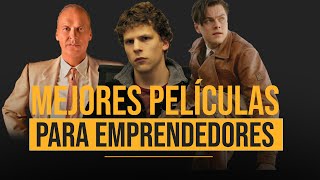 Top 10 de las Mejores Películas para Emprendedores [upl. by Aiehtela]