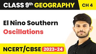 Class 9 Geography Chapter 4  ENSO El Nino Southern Oscillations  Climate [upl. by Vivica712]