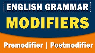 Modifiers  Premodifier amp Postmodifier  English Grammar  Home Revise [upl. by Nosnor]