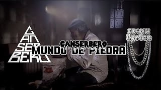 Canserbero  Mundo De Piedra  Letra [upl. by Tigirb]