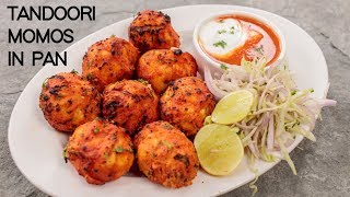 Tandoori Momos in a Pan  Street Style Momo Recipe  CookingShooking [upl. by Edmea]