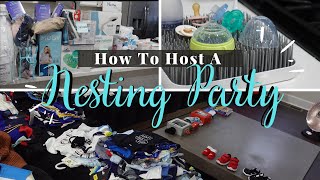 How To Host A Nesting Party  Nesting Party Vlog ✨🍼 [upl. by Valenka]