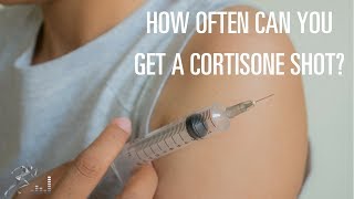 How often can you get a cortisone shot [upl. by Ydnirb111]