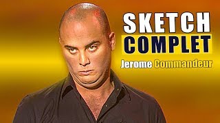 JEROME COMMANDEUR  SKETCH COMPLET [upl. by Doscher357]