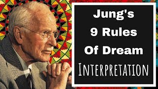 Carl Jungs 9 Rules of Dream Interpretation [upl. by Suilenrac192]