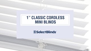 1quot Classic Cordless Mini Blinds from SelectBlindscom [upl. by Inele177]